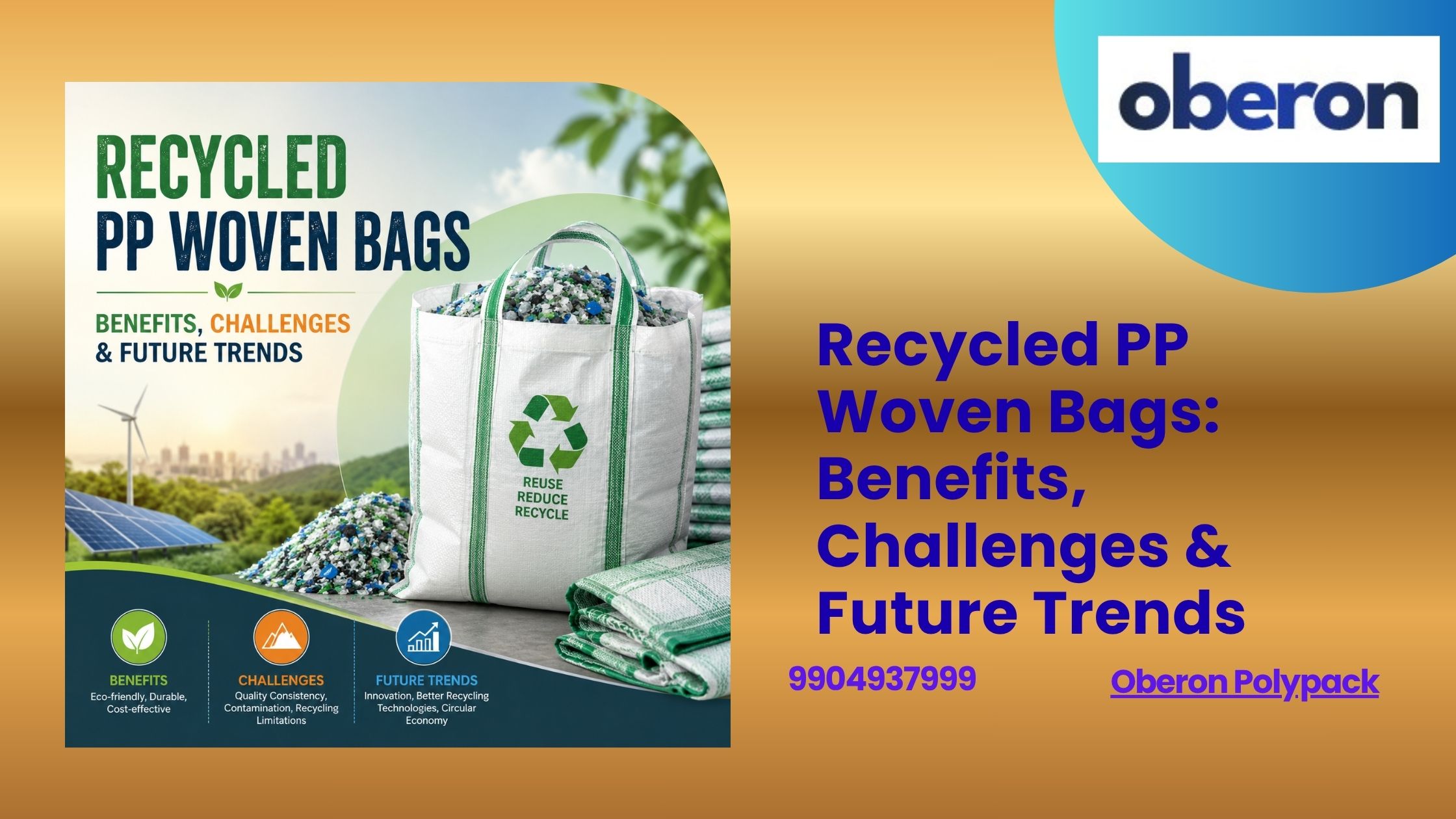 Recycled PP Woven Bags: Benefits, Challenges & Future Trends